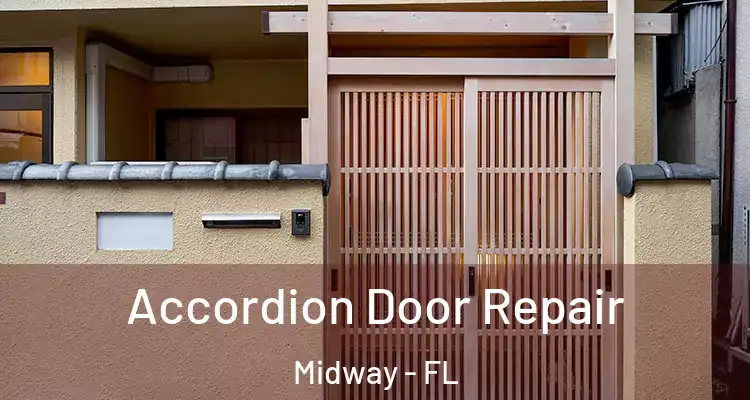  Accordion Door Repair Midway - FL