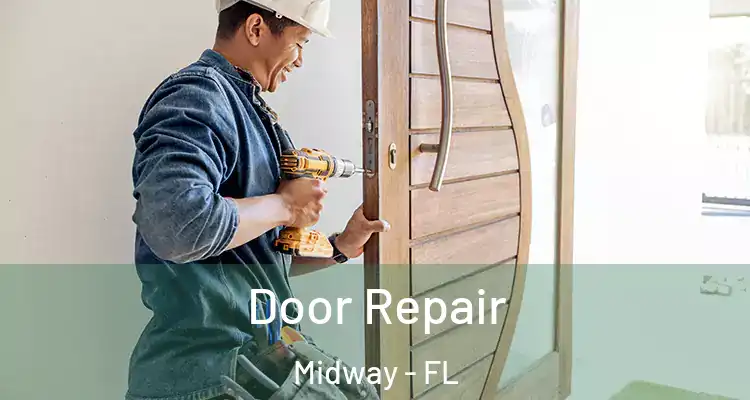  Door Repair Midway - FL