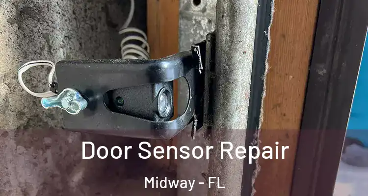  Door Sensor Repair Midway - FL