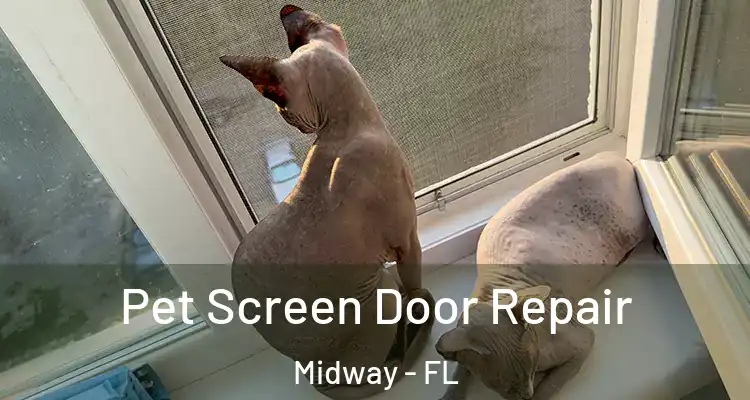  Pet Screen Door Repair Midway - FL