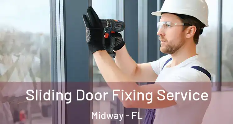  Sliding Door Fixing Service Midway - FL