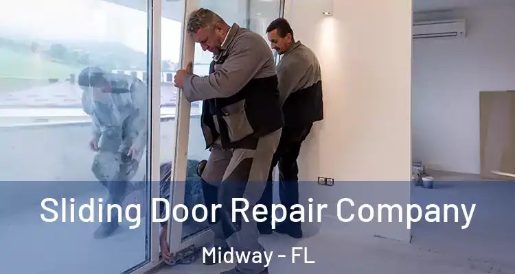  Sliding Door Repair Company Midway - FL