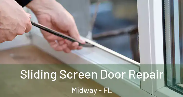  Sliding Screen Door Repair Midway - FL